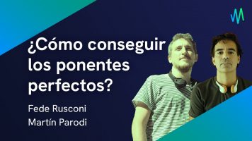 Fede Rusconi - Martín Parodi - Webinar - Ponentes Perfectos