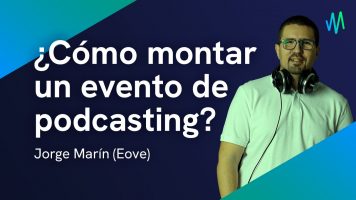 Webinar - Evento podcasting - Eove