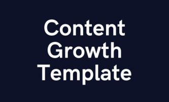 Content growth template