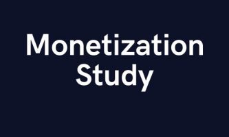 Monetization study